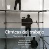 Clínicas del trabajo