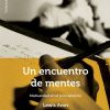 Un encuentro de mentes