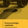 Etnomusicología redefinida