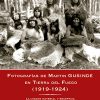 Fotografías de Martin Gusinde en Tierra del Fuego (1919-1924)