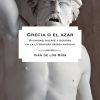 Grecia o el azar
