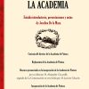 La inauguración de la Academia