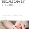 Sexualidad (es) y evangelio