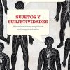 Sujetos y subjetividades