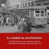 La ciudad en movimiento