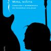 Mira niñita