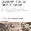 Una Iglesia devorada por su propia sombra