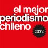 El mejor periodismo chileno 2022 WEB