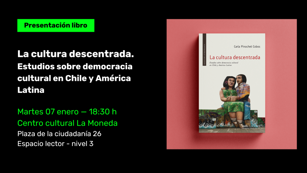 Lanzamiento | La cultura descentrada.