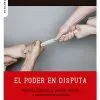 El poder en disputa