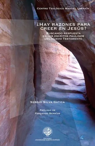 ¿Hay razones para creer en Jesús?