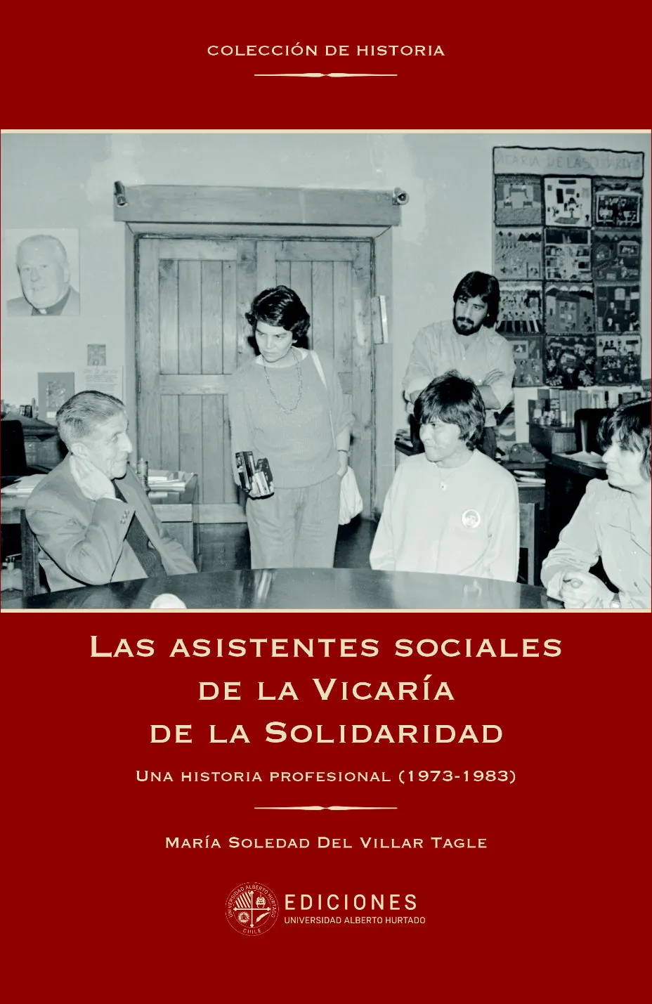 Las asistentes sociales de la Vicaría de la solidaridad