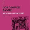 Los ojos de bambú