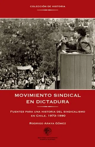 Movimiento sindical en dictadura