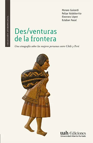 Des/venturas de la frontera