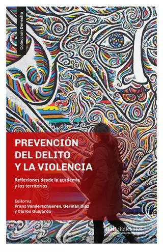 Prevención del delito y la violencia